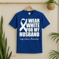 I Wear White For My Husband Lung Cancer Awareness Gift T-Shirt thumb 2