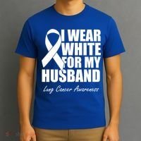 I Wear White For My Husband Lung Cancer Awareness Gift T-Shirt thumb 3
