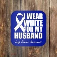I Wear White For My Husband Lung Cancer Awareness Gift Coaster thumb 0