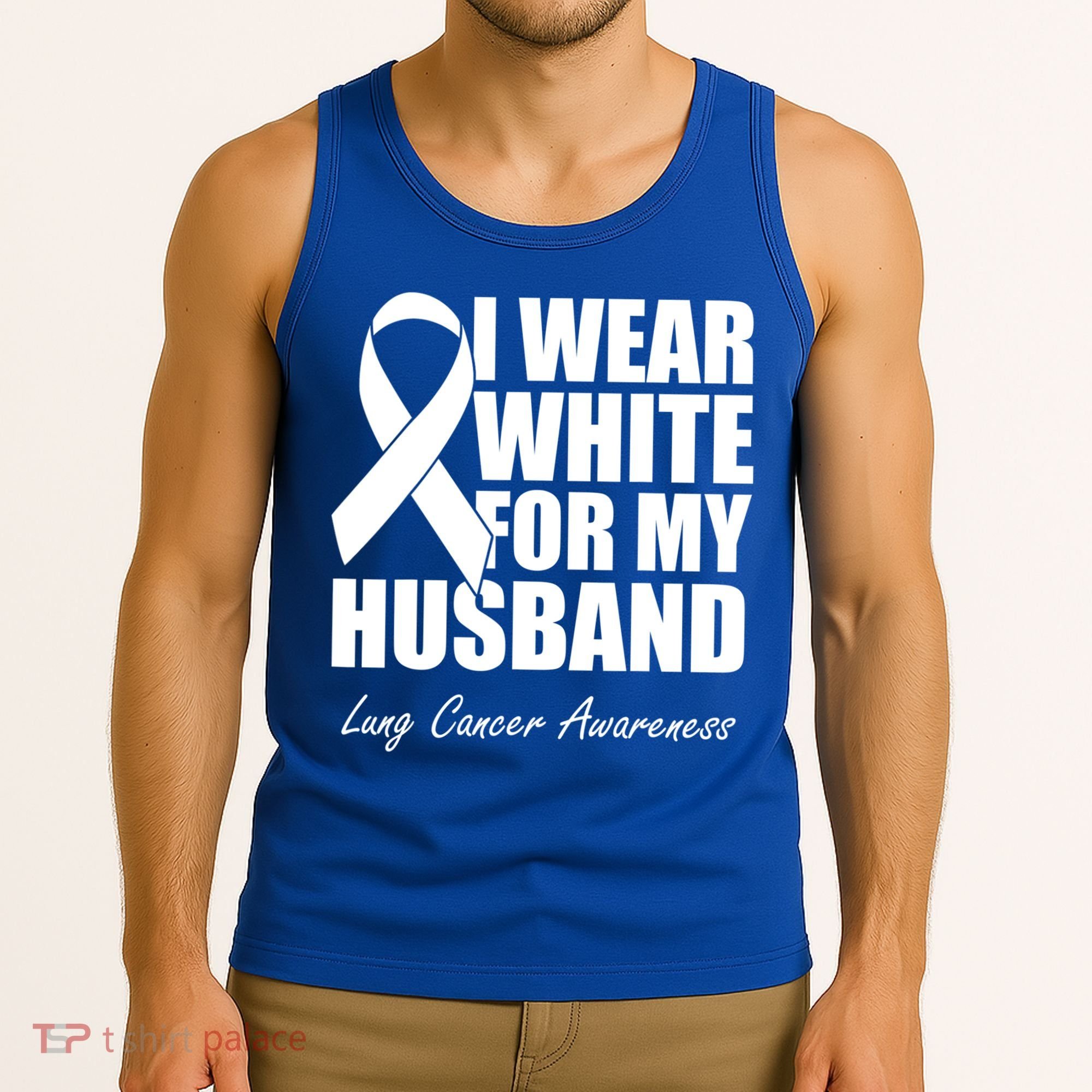 I Wear White For My Husband Lung Cancer Awareness Gift Tank Top