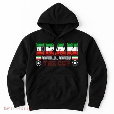 Iran Will Win The Cup IranIran Hoodie