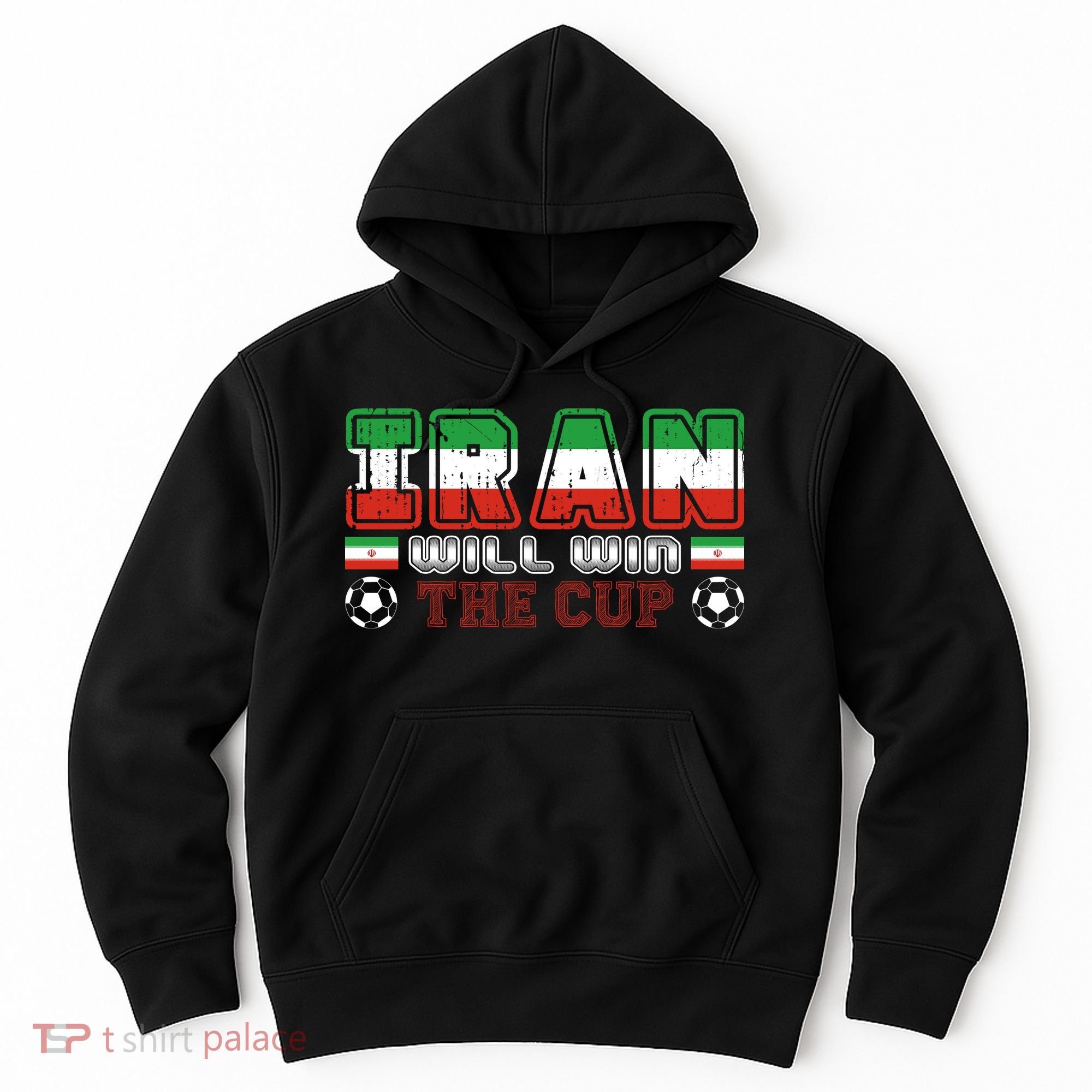 Iran Will Win The Cup IranIran Hoodie