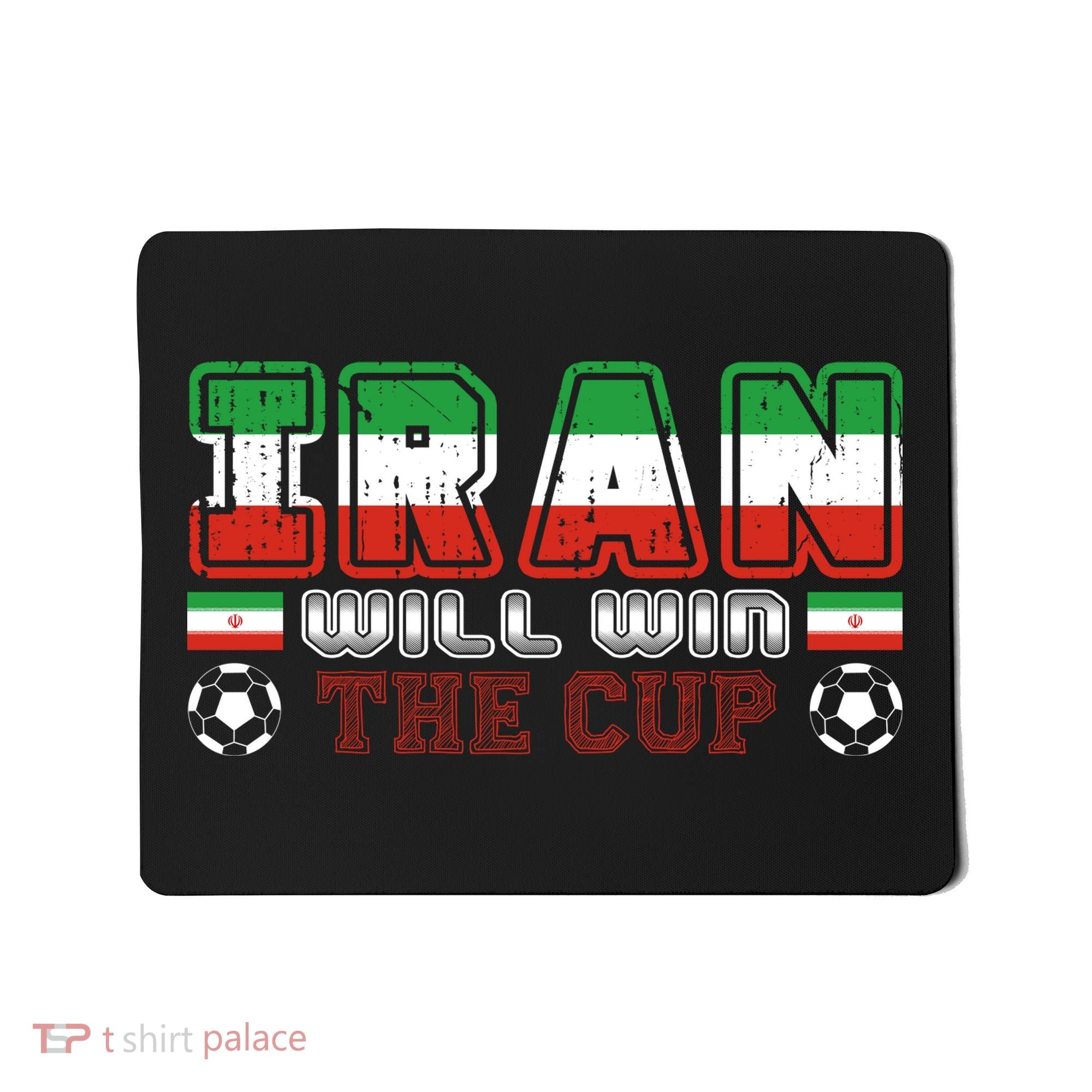 Iran Will Win The Cup IranIran Mousepad