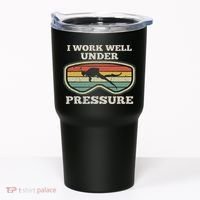 I Work Well Pressure Distressed Scuba Diving Diver Tumbler thumb 0