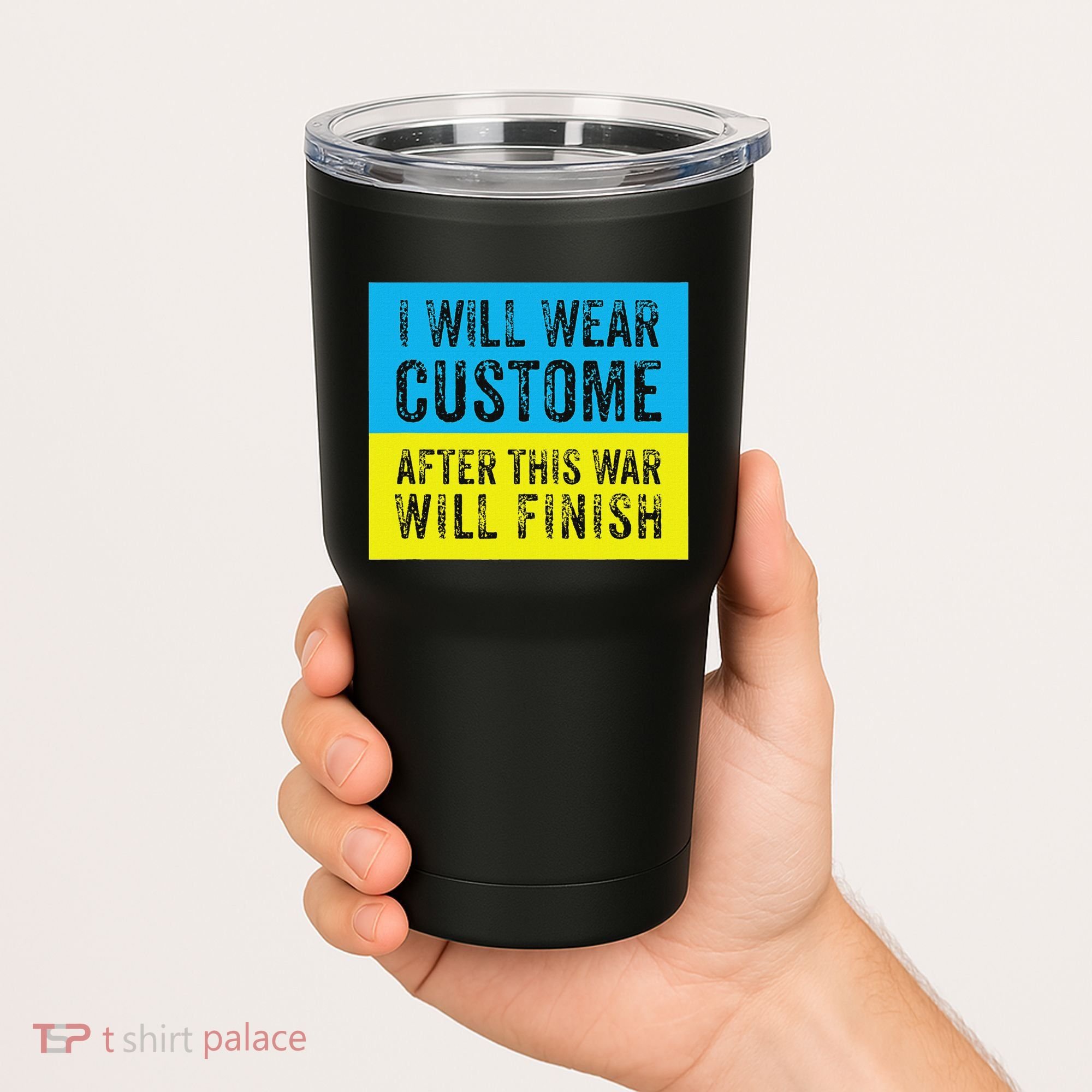 I Will Wear Costume After This War Will Finish Zelensky Tumbler