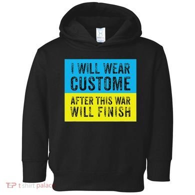 I Will Wear Costume After This War Will Finish Zelensky Toddler Hoodie