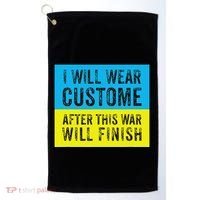 I Will Wear Costume After This War Will Finish Zelensky Golf Towel thumb 0
