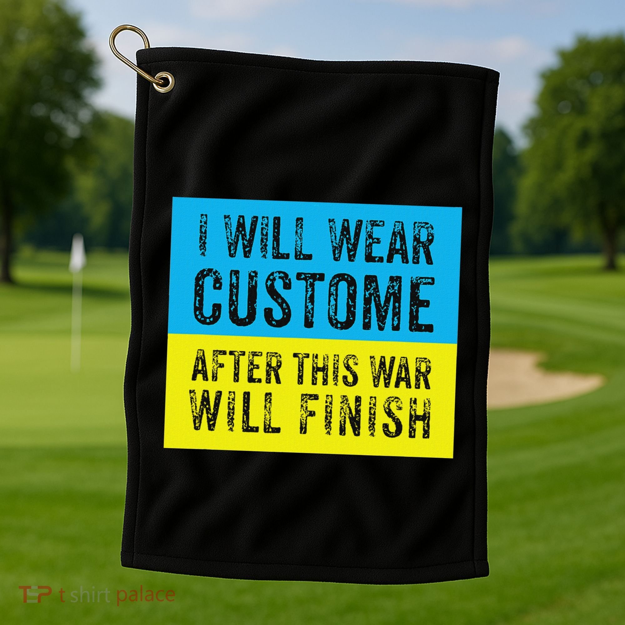 I Will Wear Costume After This War Will Finish Zelensky Golf Towel