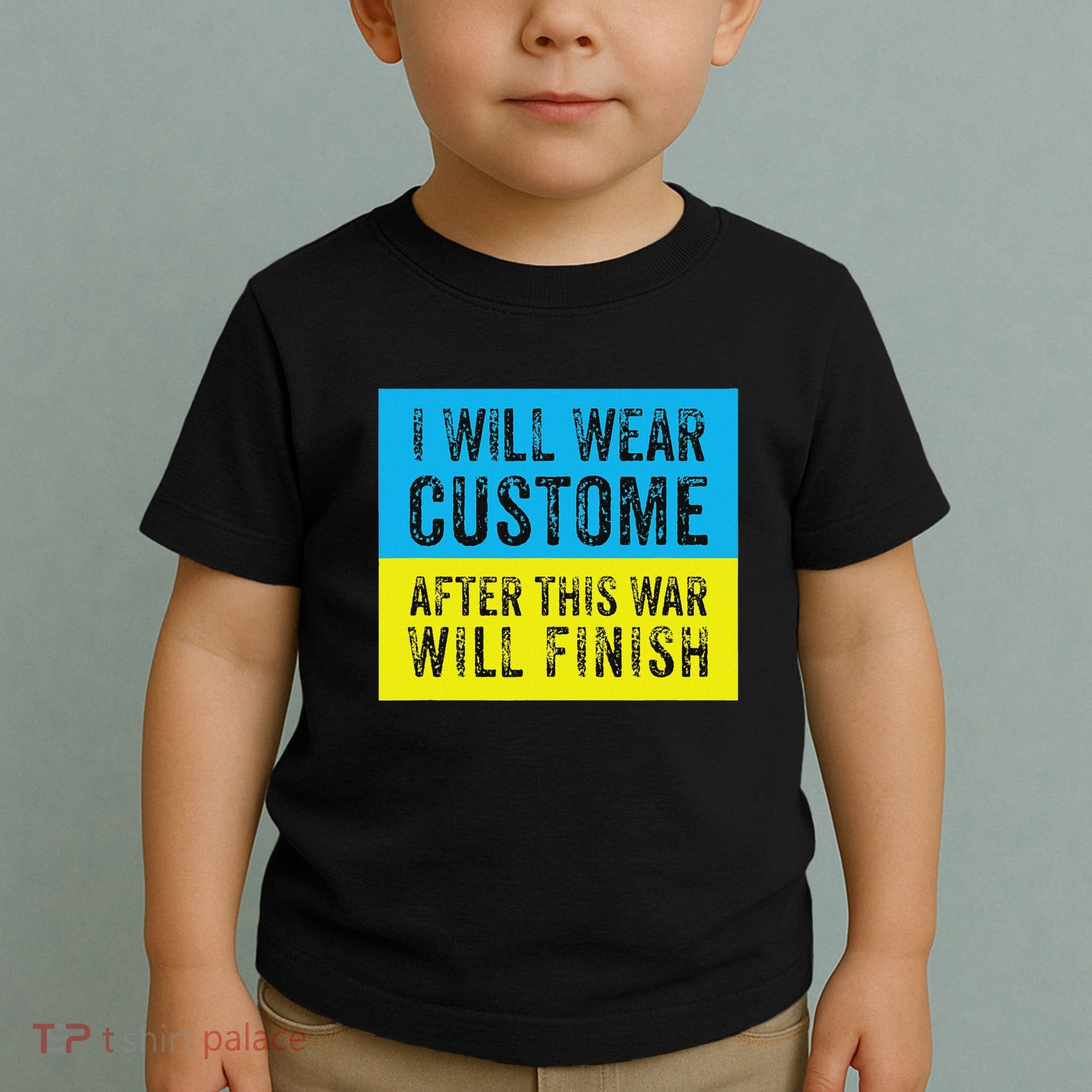 I Will Wear Costume After This War Will Finish Zelensky Toddler T-Shirt