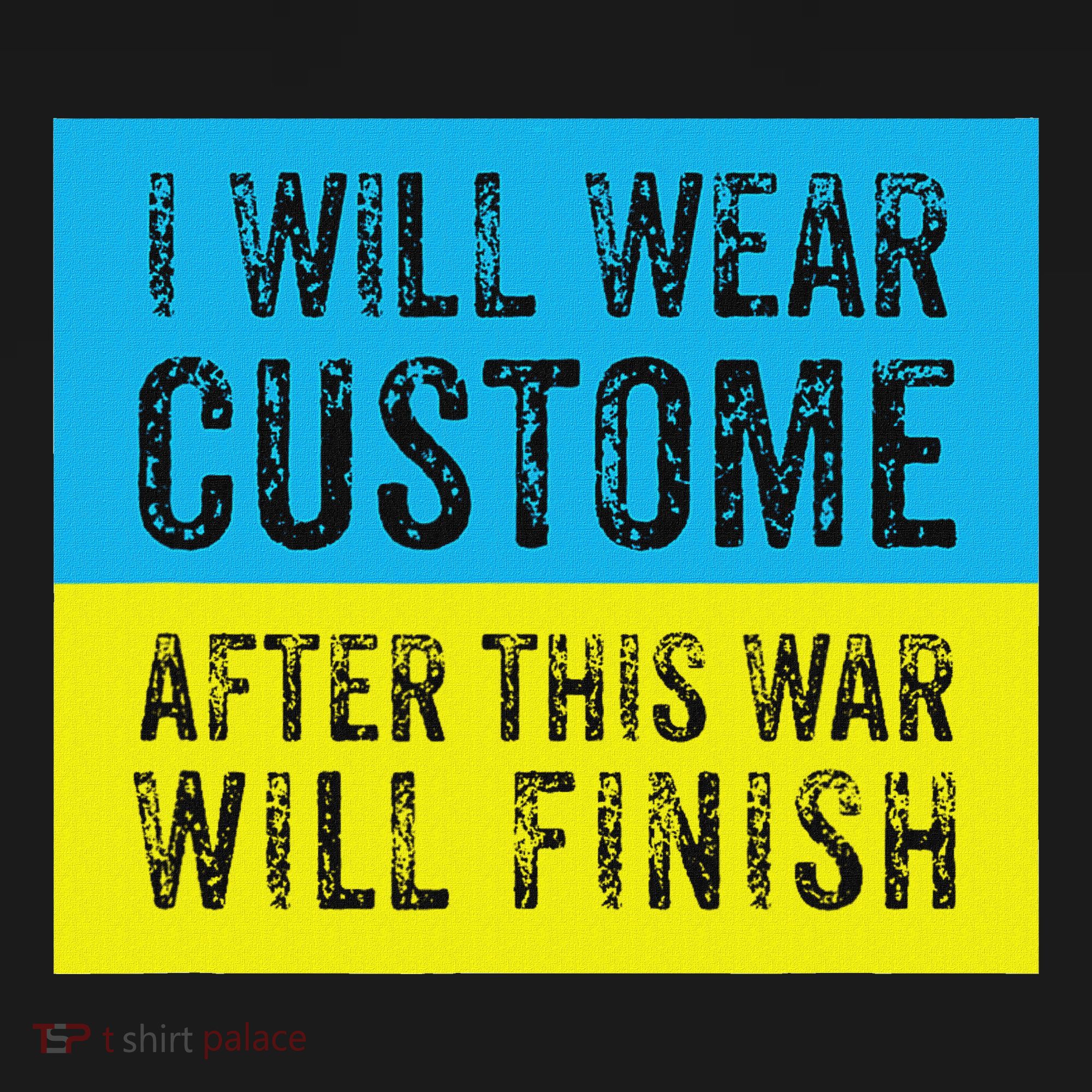 I Will Wear Costume After This War Will Finish Zelensky Women's T-Shirt