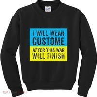 I Will Wear Costume After This War Will Finish Zelensky Kids Sweatshirt thumb 0