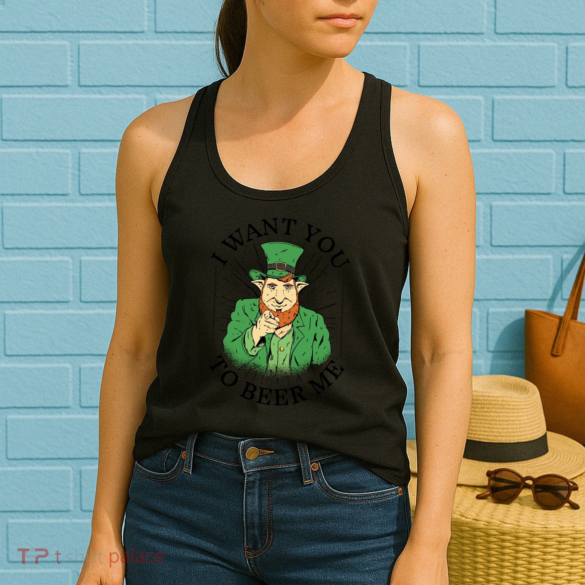 I Want You To Beer Me St Patrick's Day Women's Tank Top