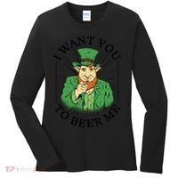 I Want You To Beer Me St Patrick's Day Women's Long Sleeve Shirt thumb 0
