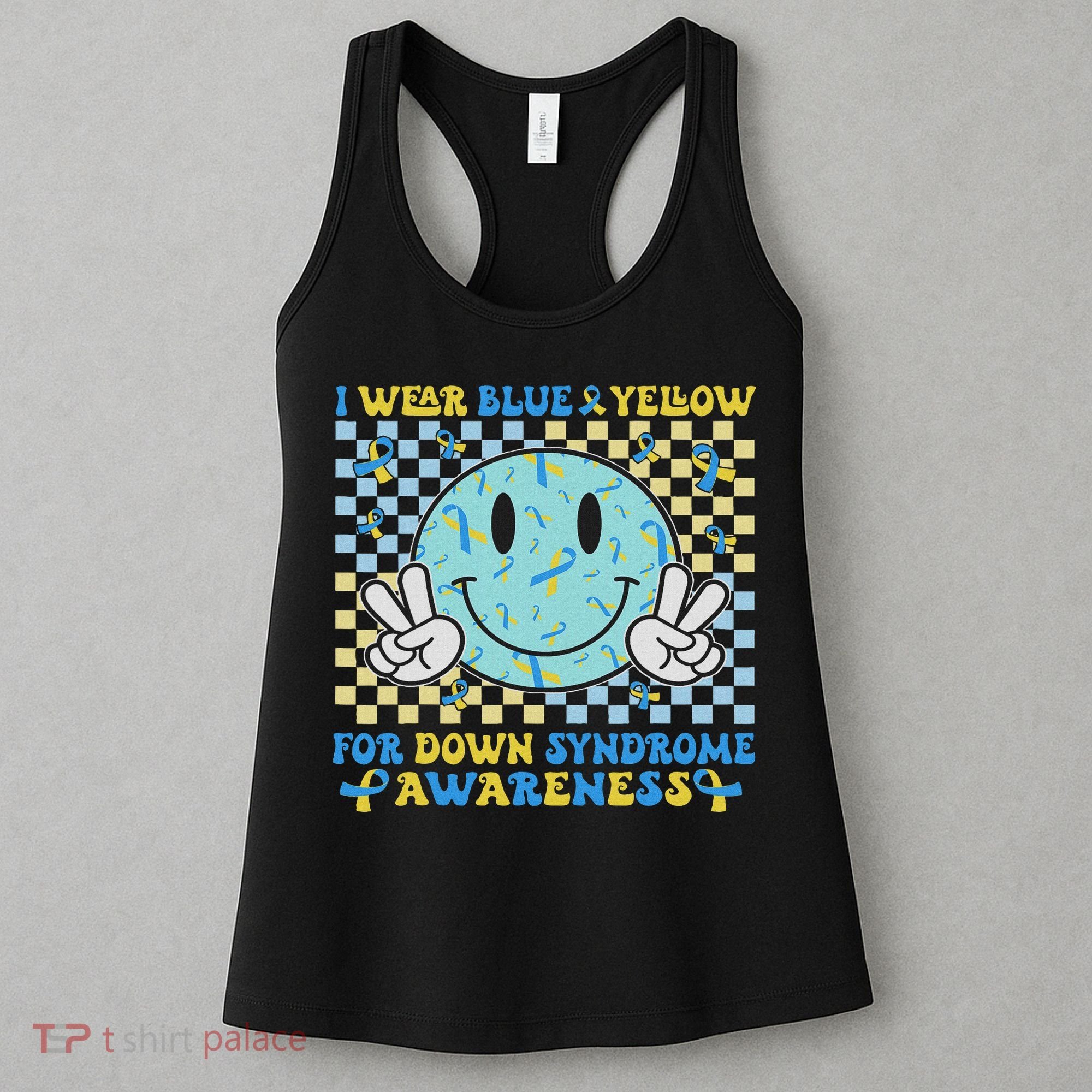 I Wear Yellow And Blue For World Down Syndrome Awareness Women's Tank Top