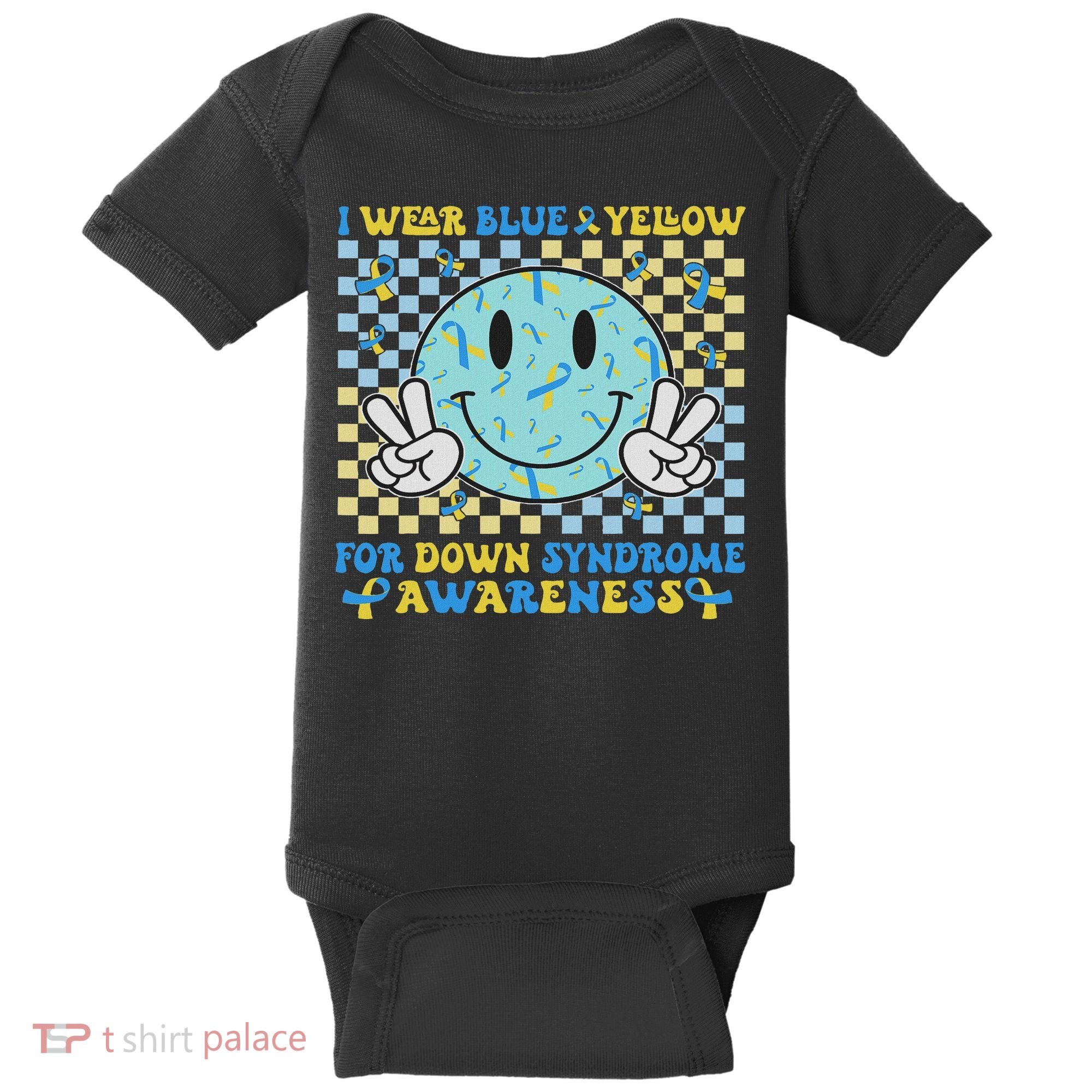 I Wear Yellow And Blue For World Down Syndrome Awareness Baby Bodysuit