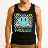 I Wear Yellow And Blue For World Down Syndrome Awareness Tank Top thumb 3
