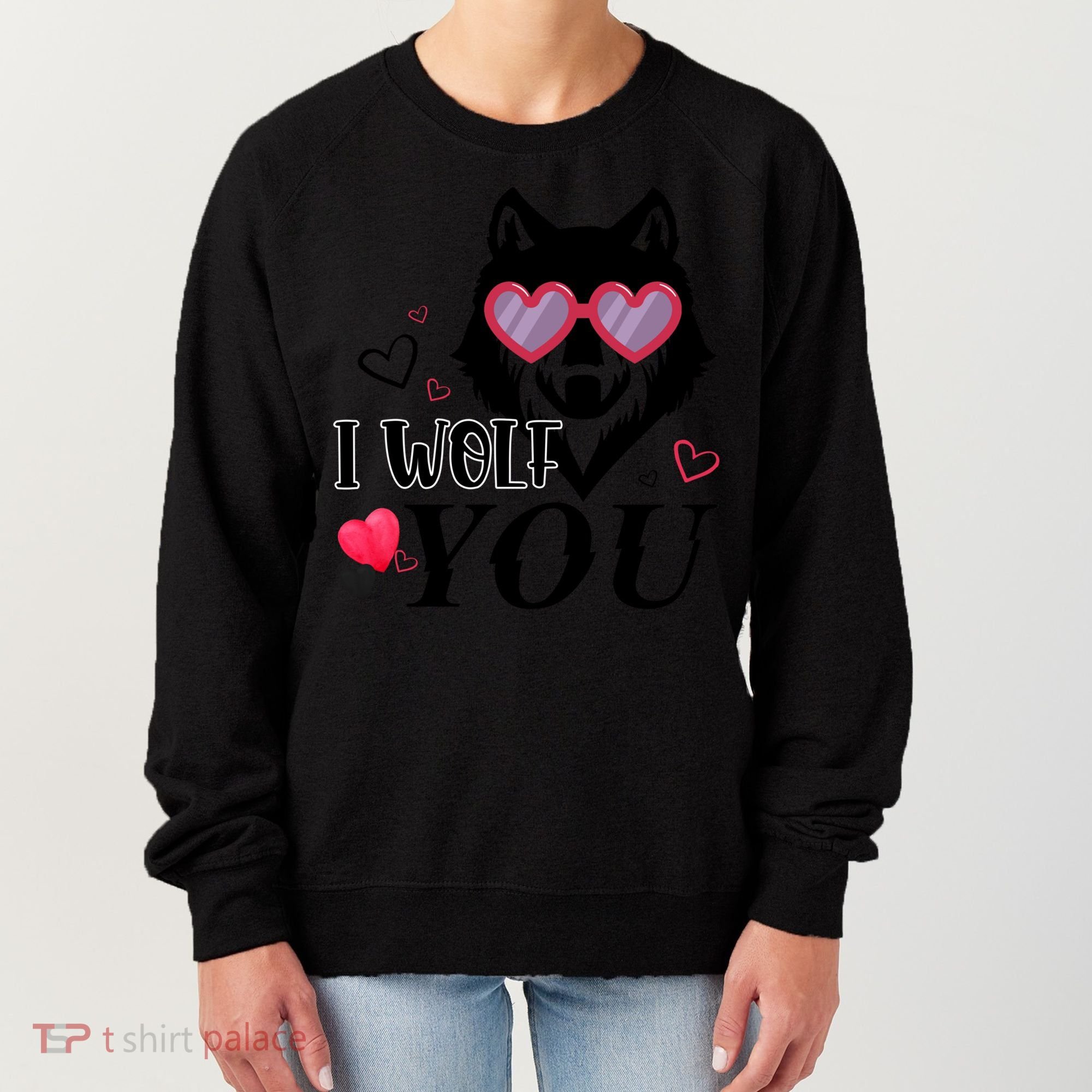 I Wolf You Cool Gift Happy Valentines Day Gift Women's Sweatshirt