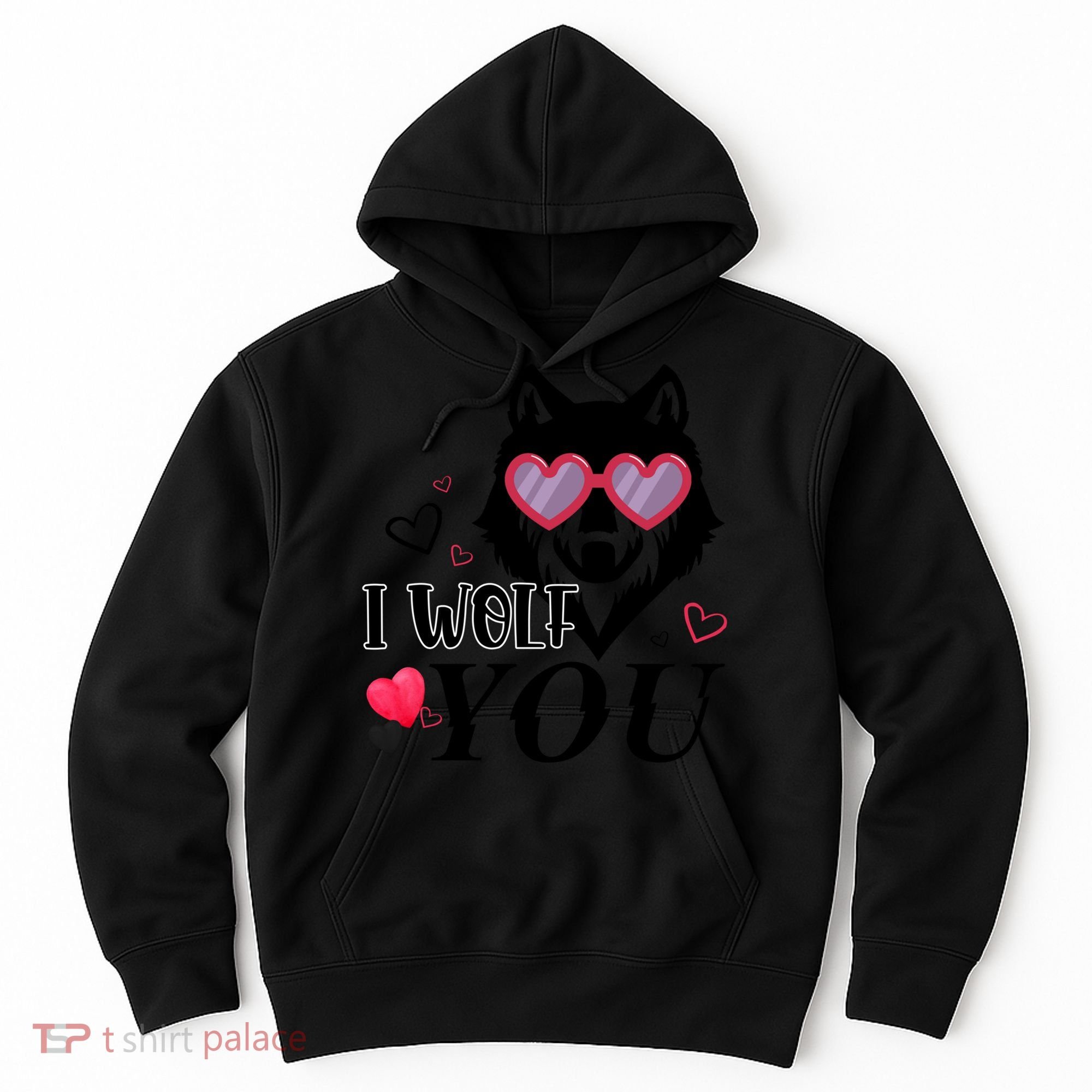 I Wolf You Cool Gift Happy Valentines Day Gift Hoodie