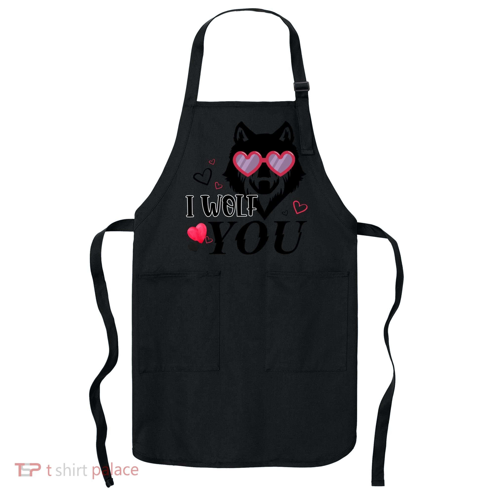 I Wolf You Cool Gift Happy Valentines Day Gift Apron