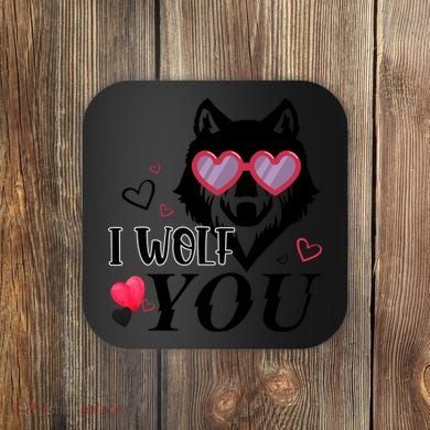 I Wolf You Cool Gift Happy Valentines Day Gift Coaster