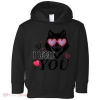 I Wolf You Cool Gift Happy Valentines Day Gift Toddler Hoodie thumb 0