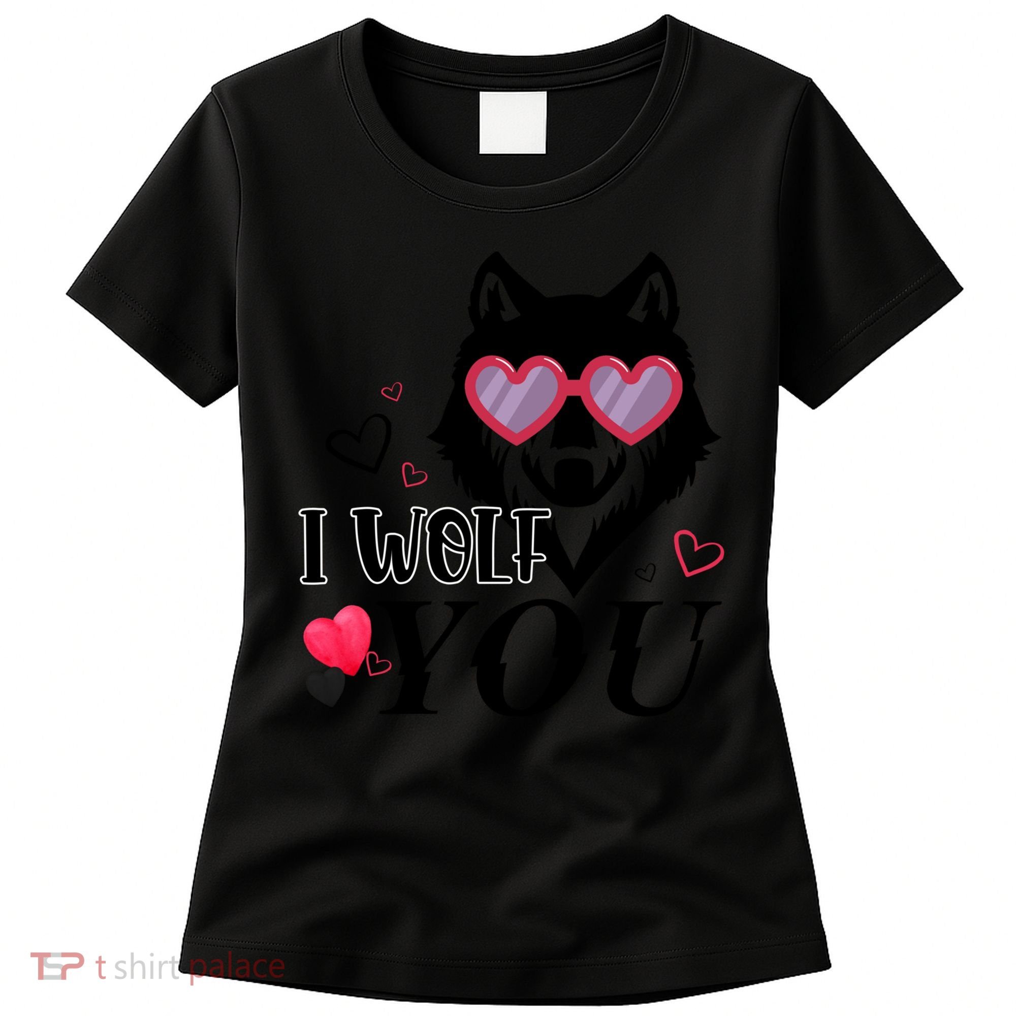 I Wolf You Cool Gift Happy Valentines Day Gift Women's T-Shirt
