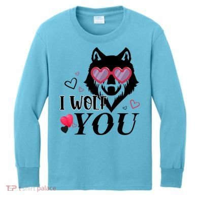 I Wolf You Cool Gift Happy Valentines Day Gift Kids Long Sleeve Shirt