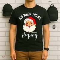 ICU When You're Sleeping Funny ICU Nurse Christmas Santa T-Shirt thumb 6