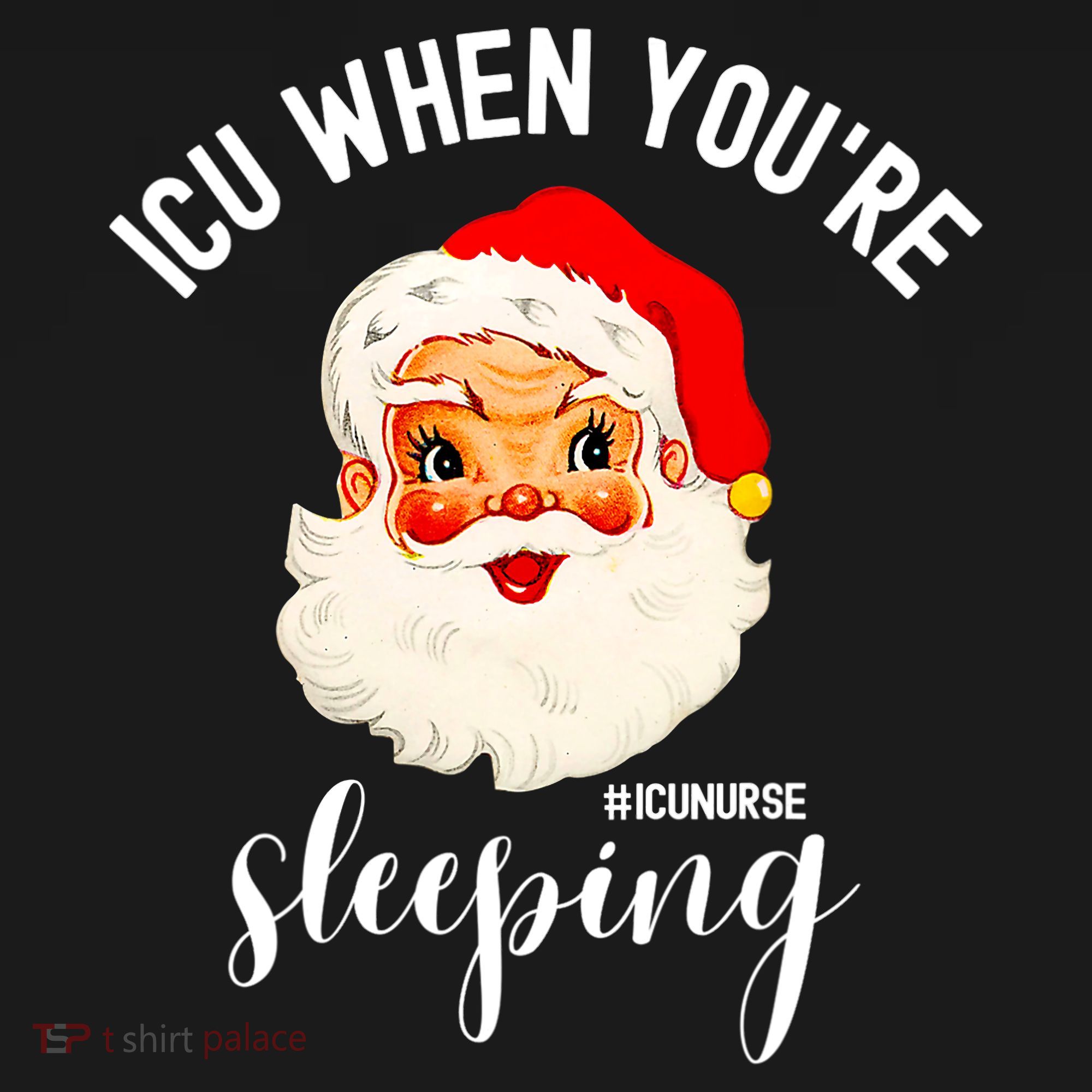 ICU When You're Sleeping Funny ICU Nurse Christmas Santa Baby Bodysuit