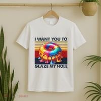 I Want You To Glaze My Hole Sarcastic Dirty Donut T-Shirt thumb 2