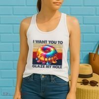 I Want You To Glaze My Hole Sarcastic Dirty Donut Women's Tank Top thumb 2