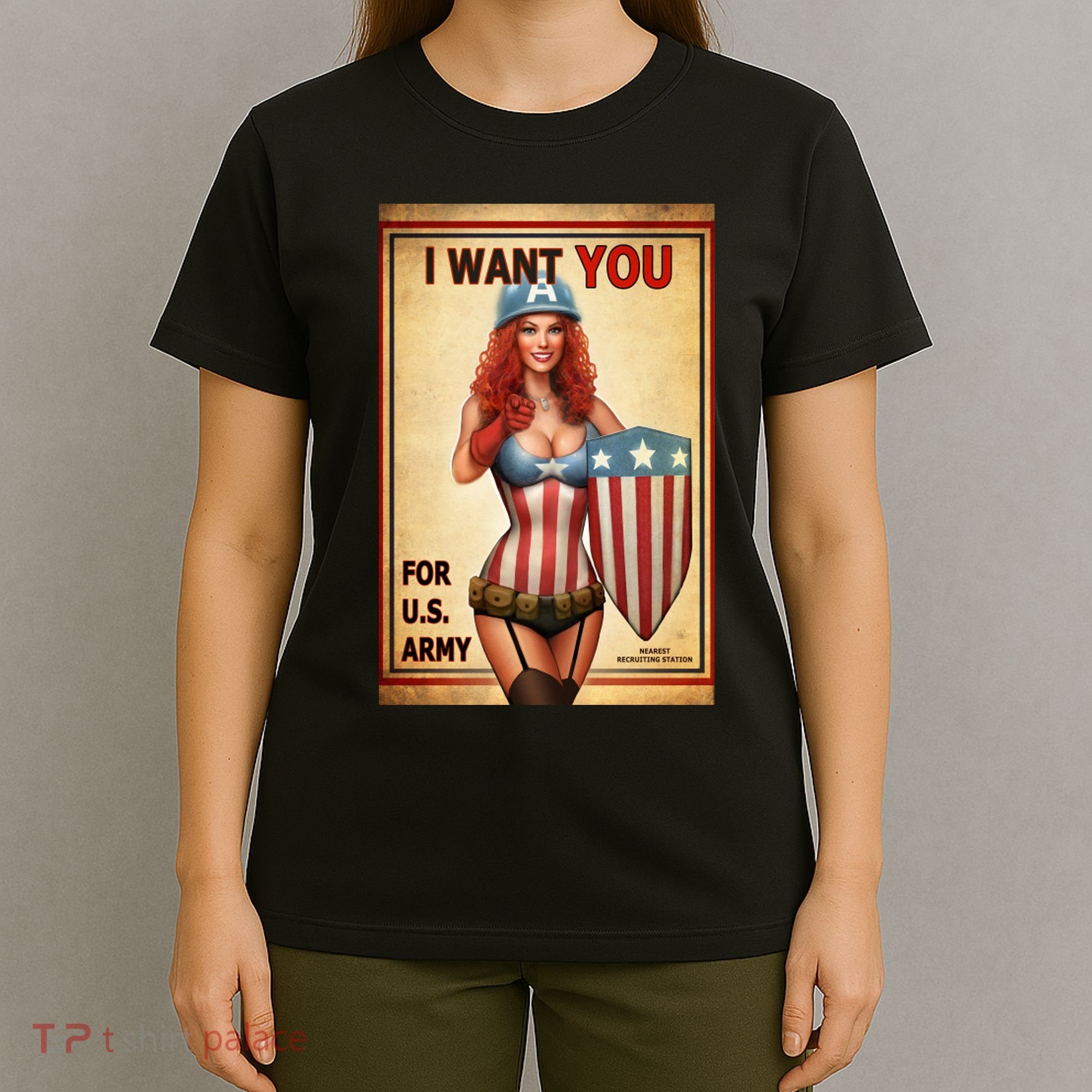 I Want You For US Army Female America T-Shirt