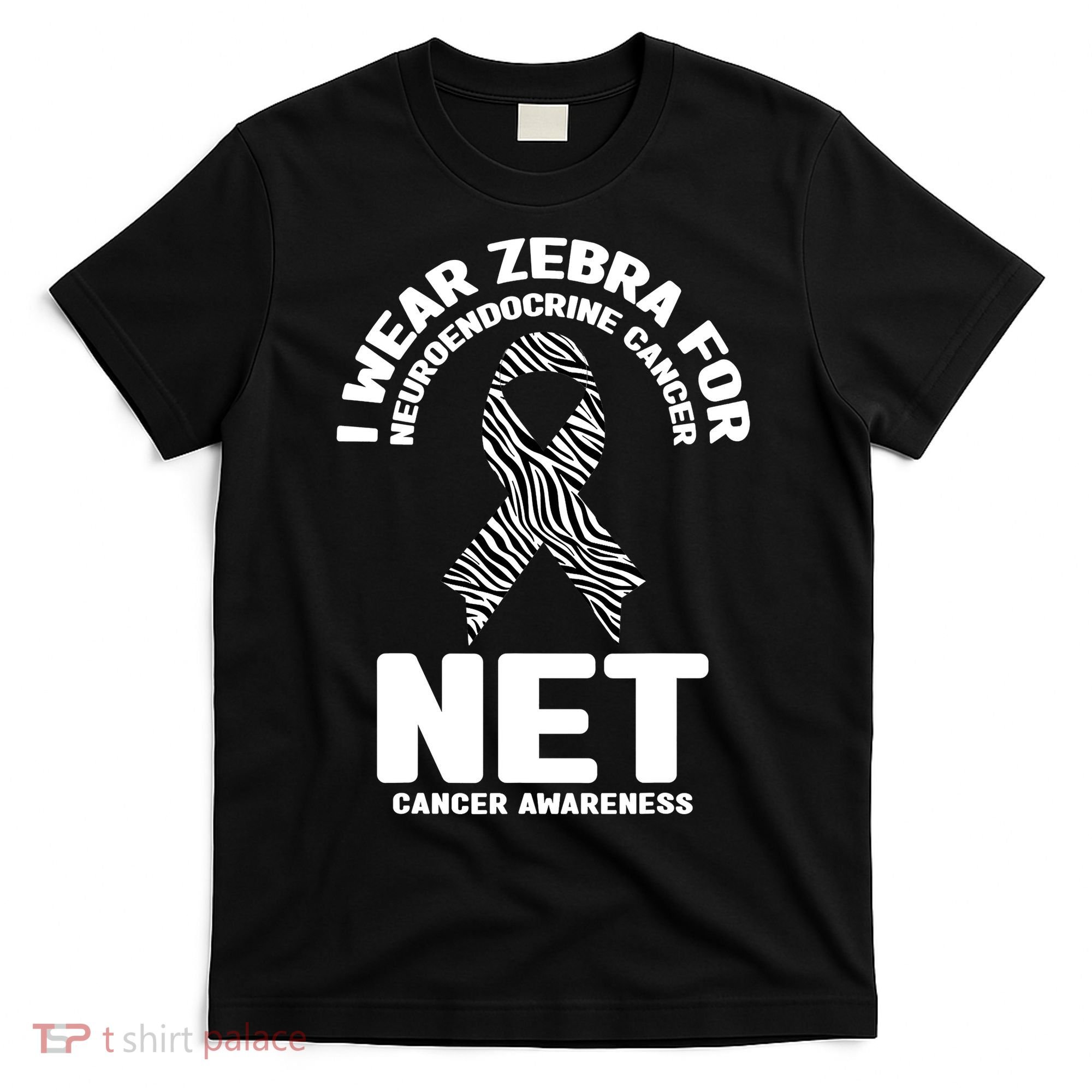 I Wear Zebra for Neuroendocrine Cancer Awareness NET Cancer T-Shirt