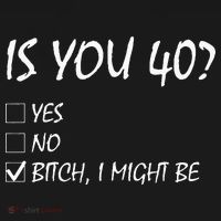 Is You 40 Funny 40th Birthday 40 Year Old Birthday Party Mousepad thumb 1