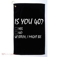 Is You 40? funny 40th Birthday, 40 Year Old, Birthday Party Golf Towel thumb 0