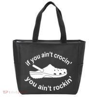 If You AinT Crocin You AinT Rockin Tote Bag thumb 0