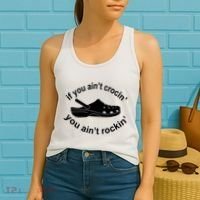 If You AinT Crocin You AinT Rockin Women's Tank Top thumb 2