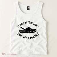 If You AinT Crocin You AinT Rockin Tank Top thumb 2