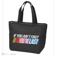 If You AinT First YouRe Last Formula Racing Tote Bag thumb 3