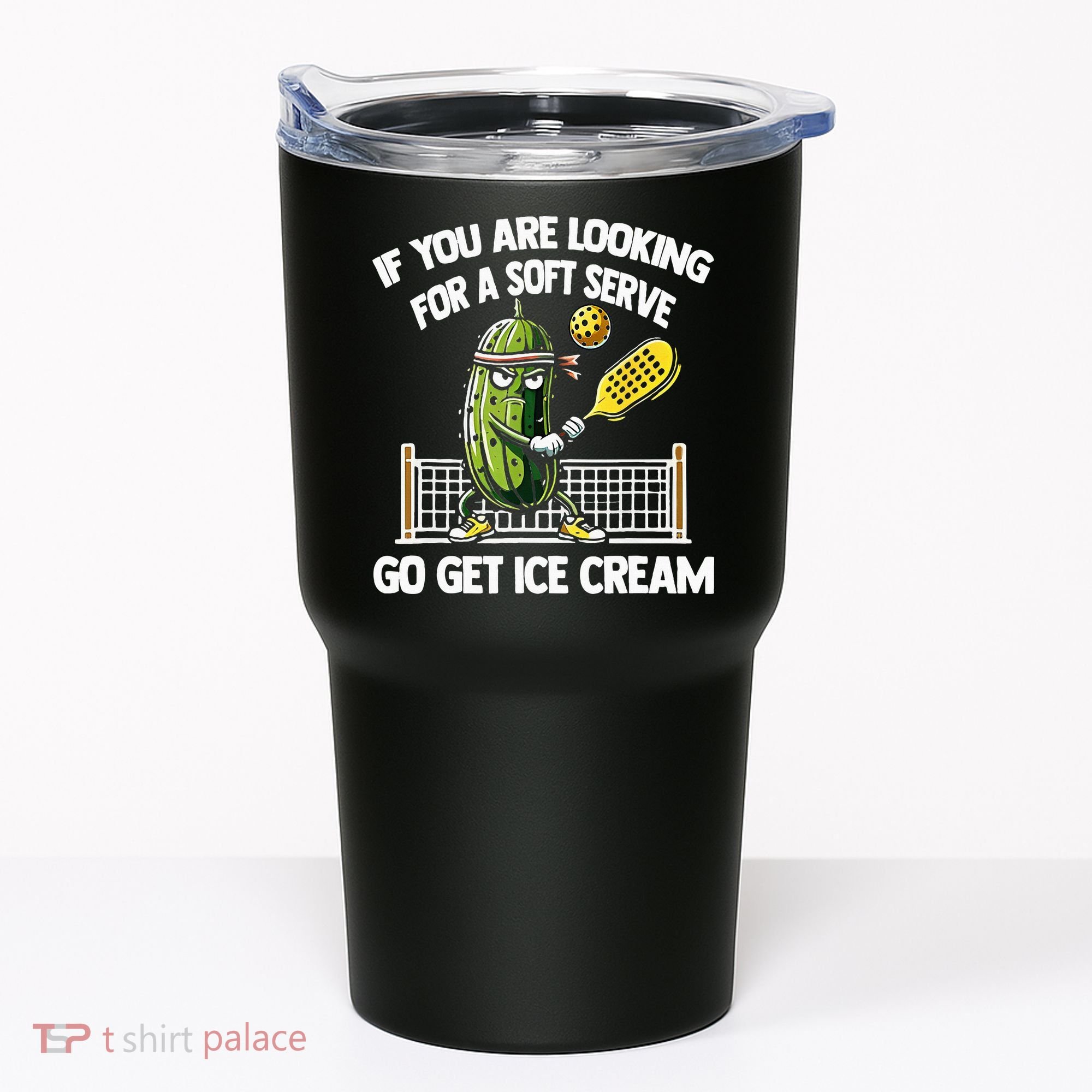 If You Are Looking For A Soft Serve Go Get Ice Cream Tumbler