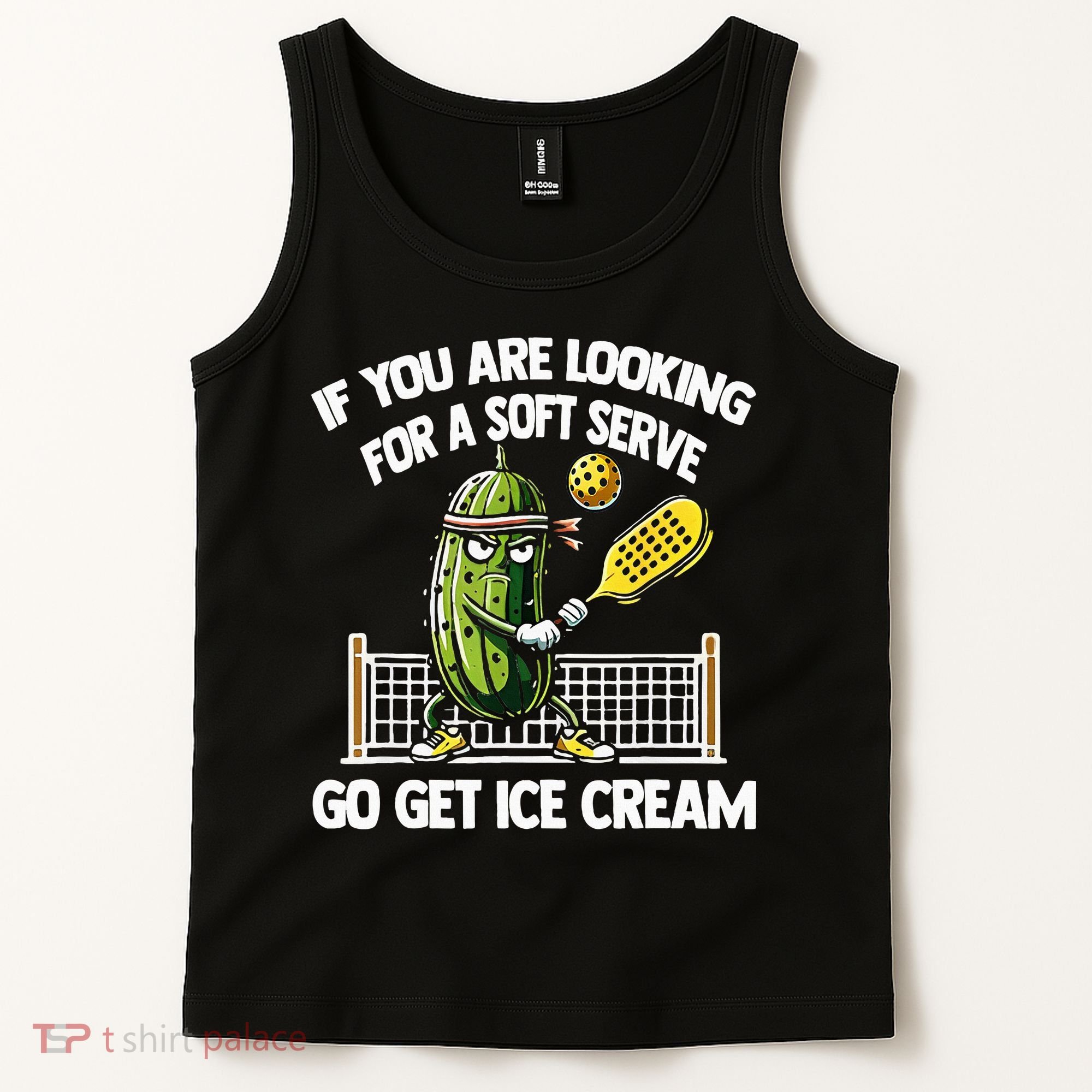 If You Are Looking For A Soft Serve Go Get Ice Cream Tank Top