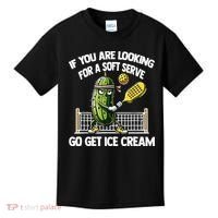 If You Are Looking For A Soft Serve Go Get Ice Cream Kids T-Shirt thumb 0