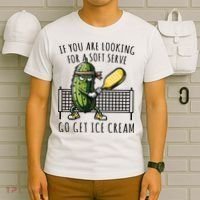 If You Are Looking For A Soft Serve Go Get Ice Cream Funny Pickleball T-Shirt thumb 6