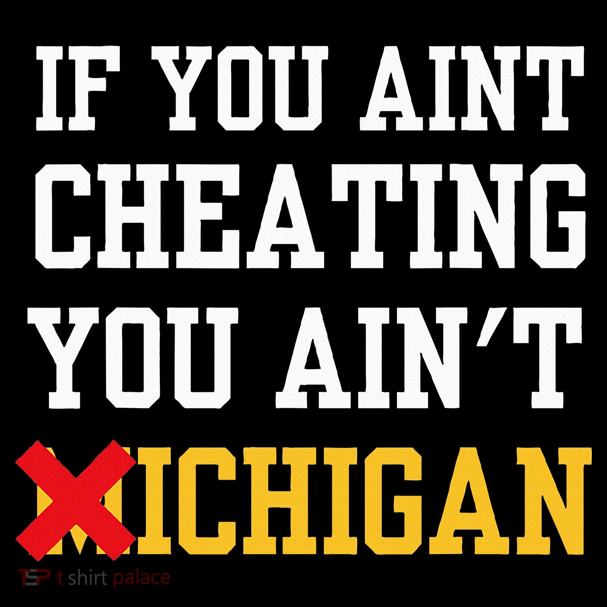 If You Aint Cheating You Ain't Michigan retro  Coffee Mug