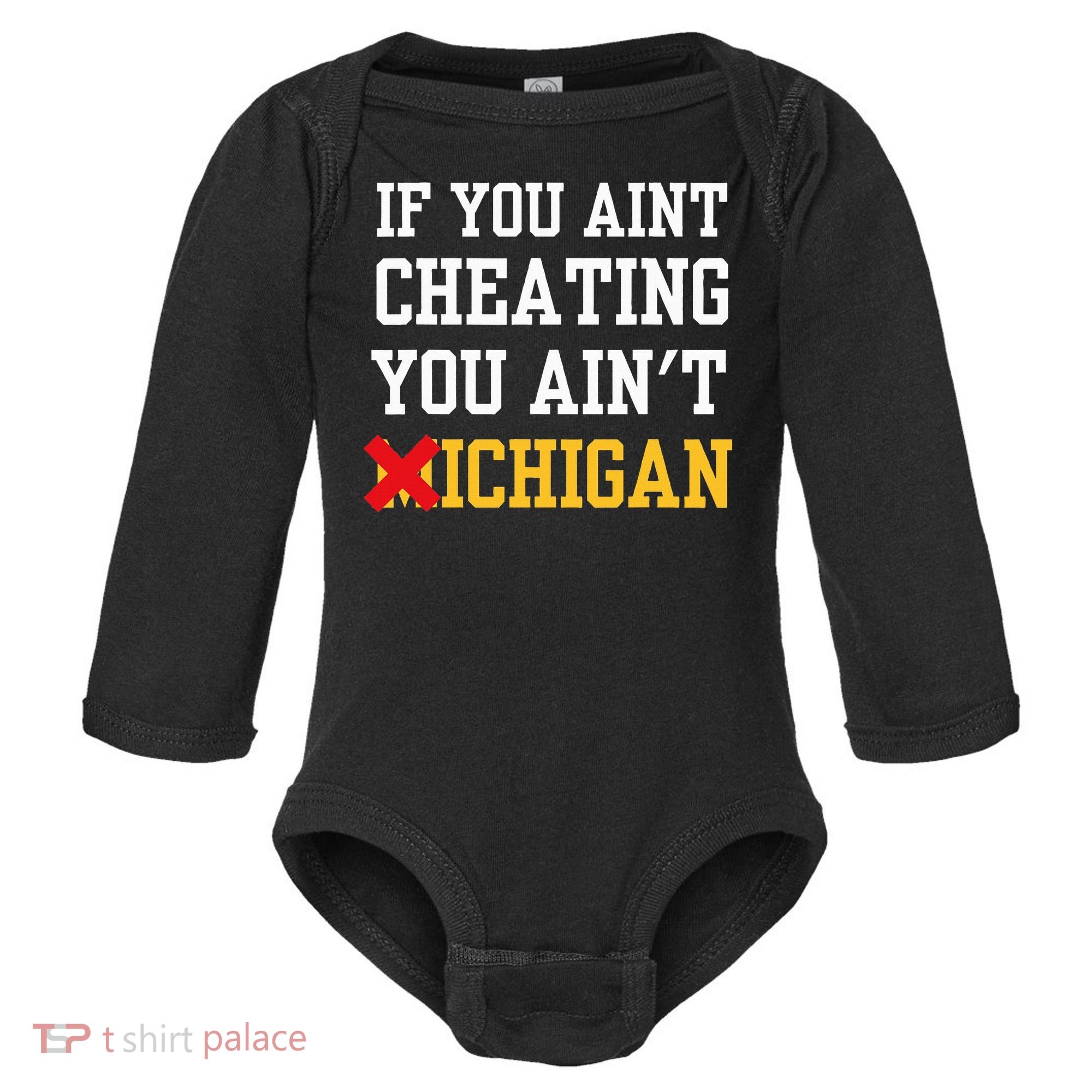If You Aint Cheating You Ain't Michigan retro  Baby Long Sleeve Bodysuit