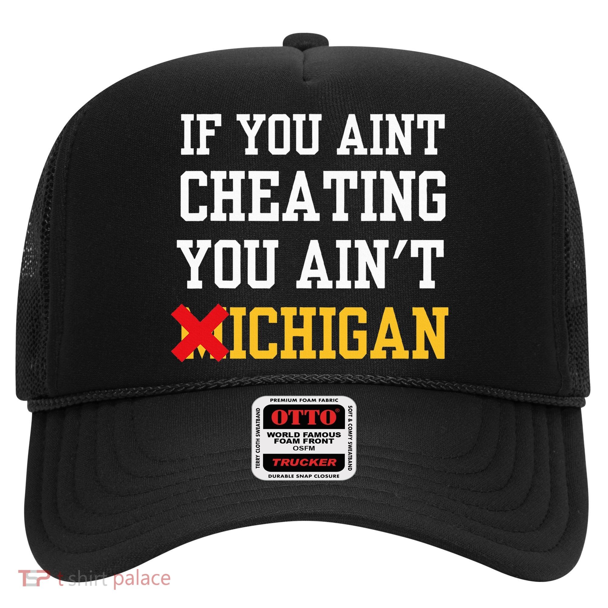 If You Aint Cheating You Ain't Michigan retro  Hat
