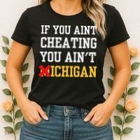 If You Aint Cheating You Ain't Michigan retro  Women's T-Shirt thumb 2