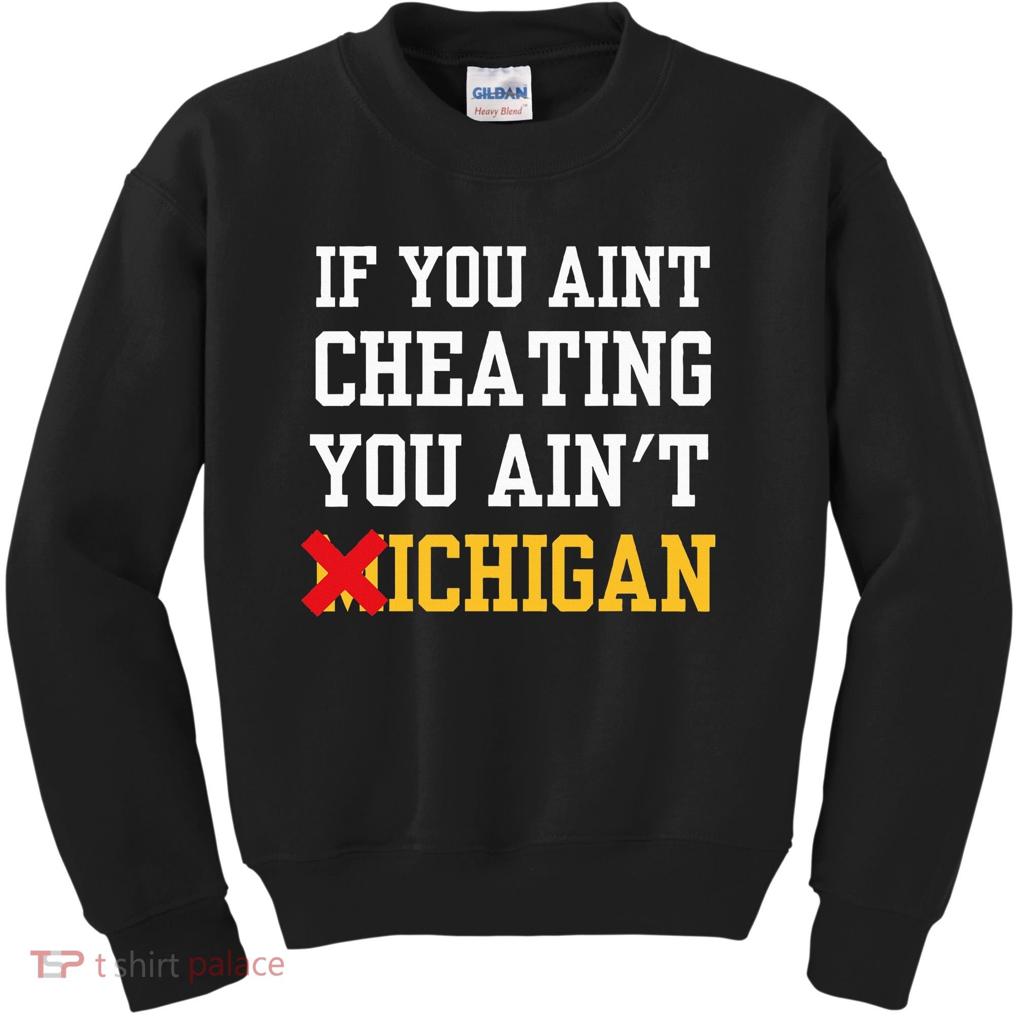 If You Aint Cheating You Ain't Michigan retro  Kids Sweatshirt