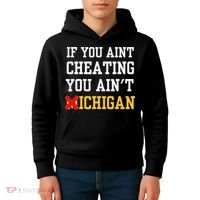 If You Aint Cheating You Ain't Michigan retro  Kids Hoodie thumb 4