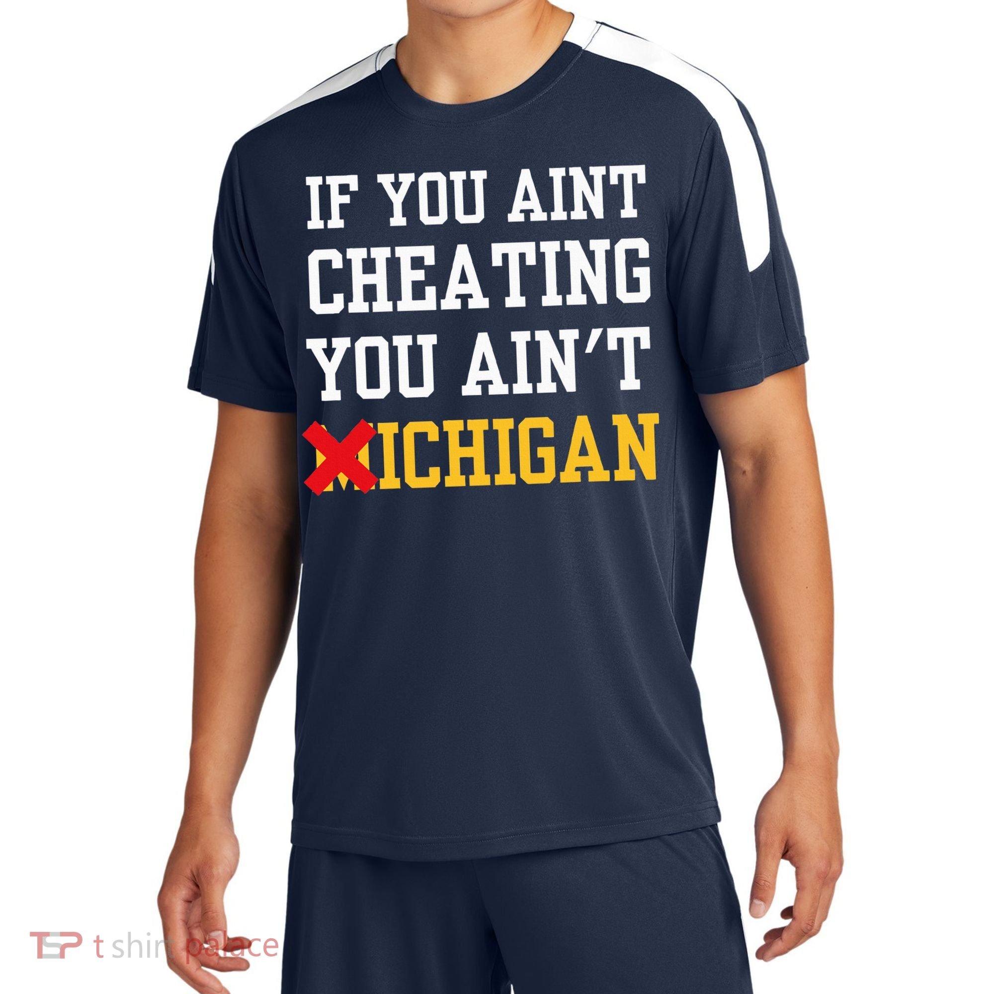 If You Aint Cheating You Ain't Michigan retro  Sport-Tek Competitor United Soccer Jersey